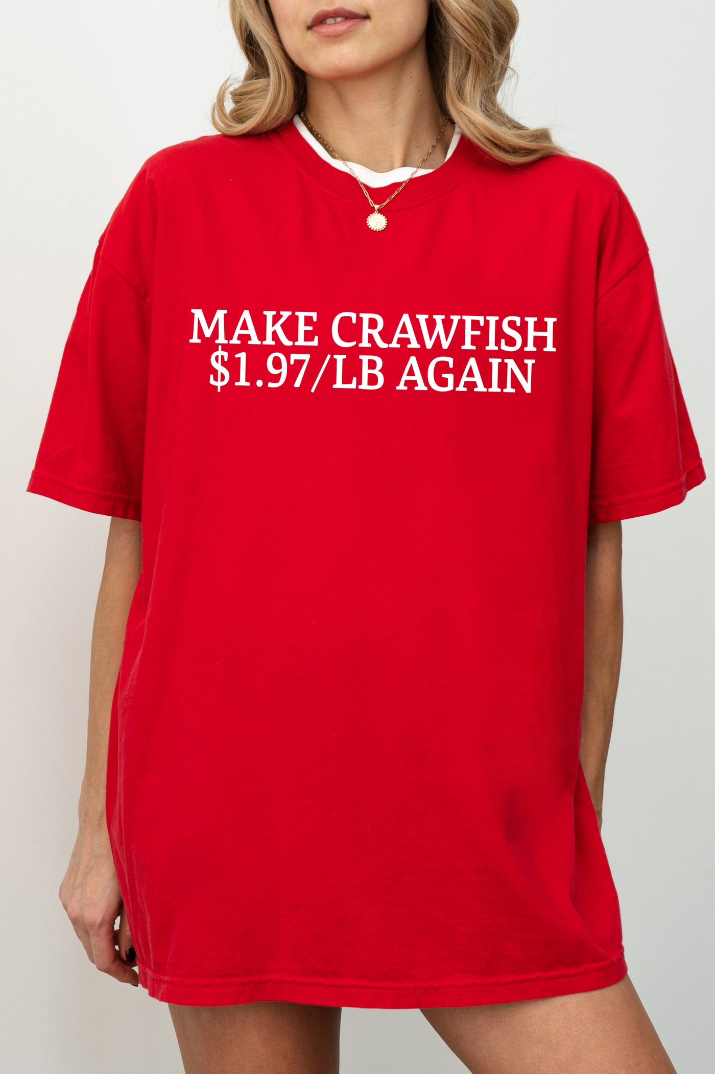 MAKE CRAWFISH $1.97/LB AGAIN